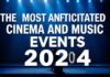 2024’ün En Beklenilen Sinema ve Müzik Etkinlikleri The Most Anticipated Cinema and Music Events of 2024