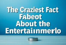 Eğlence Dünyasının En Çılgın Gerçekleri The Craziest Facts About the Entertainment World