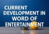 Eğlence Dünyasında Güncel Gelişmeler Current Developments in the World of Entertainment