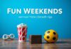 Eğlenceli Hafta Sonları: Sinema, Müzik ve Oyunlar Fun Weekends: Cinema, Music, and Games