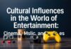Eğlencenin Dünyasında Kültürel Etkiler: Sinema, Müzik ve Oyunlar Cultural Influences in the World of Entertainment: Cinema, Music, and Games