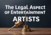 Eğlencenin Hukuki Boyutu: Sanatçılar ve Hukuk The Legal Aspect of Entertainment: Artists and Law